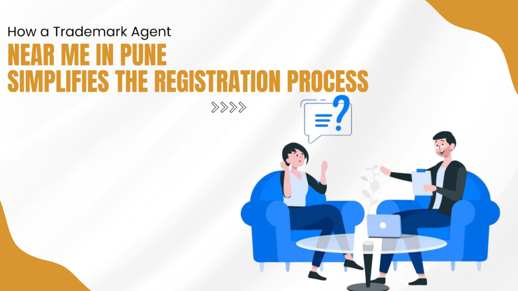 Trademark Agent Near Me in Pune