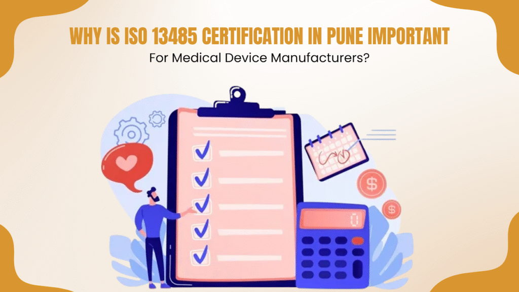  ISO 13485 Certification in Pune